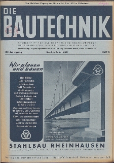 Die Bautechnik, Jg. 29, Heft 6