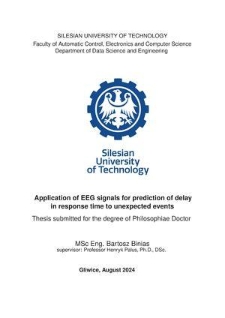 Recenzja rozprawy doktorskiej mgra inż. Bartosza Biniasa pt. Application of EEG signals for prediction of delay in response time to unexpected events