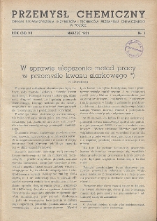 Przemysł Chemiczny. Organ Chemicznego Instytutu Badawczego i Polskiego Towarzystwa Chemicznego. Rocznik (30) VII. Nr 3