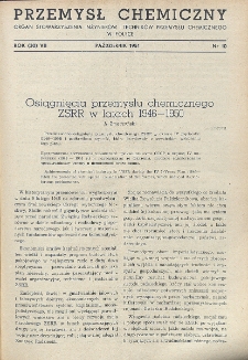 Przemysł Chemiczny. Organ Chemicznego Instytutu Badawczego i Polskiego Towarzystwa Chemicznego. Rocznik (30) VII. Nr 10