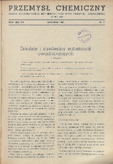 Przemysł Chemiczny. Organ Chemicznego Instytutu Badawczego i Polskiego Towarzystwa Chemicznego. Rocznik (30) VII. Nr 11