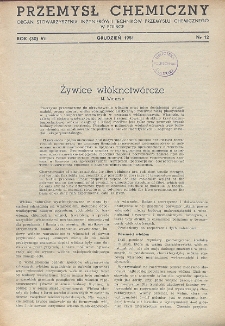 Przemysł Chemiczny. Organ Chemicznego Instytutu Badawczego i Polskiego Towarzystwa Chemicznego. Rocznik (30) VII. Nr 12