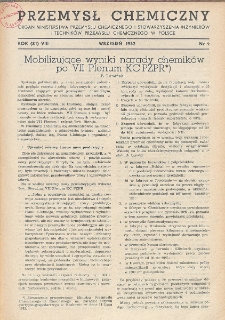 Przemysł Chemiczny. Organ Chemicznego Instytutu Badawczego i Polskiego Towarzystwa Chemicznego. Rocznik (31) VIII. Nr 9