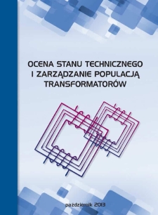 Ocena stanu technicznego i zarządzanie populacją transformatorów